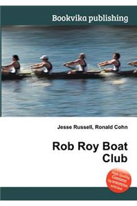 Rob Roy Boat Club