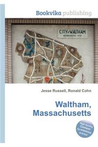 Waltham, Massachusetts