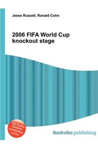 2006 Fifa World Cup Knockout Stage
