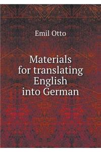 Materials for Translating English Into German