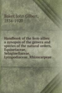 Handbook of the fern-allies