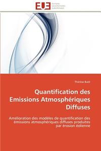 Quantification Des Emissions Atmosphériques Diffuses
