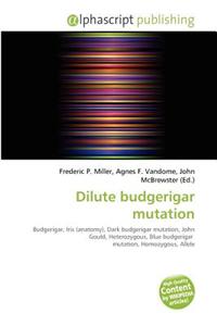 Dilute Budgerigar Mutation