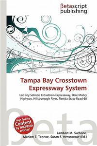 Tampa Bay Crosstown Expressway System