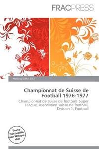 Championnat de Suisse de Football 1976-1977