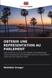 Obtenir Une Représentation Au Parlement