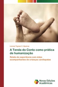 A Tenda do Conto como prática de humanização