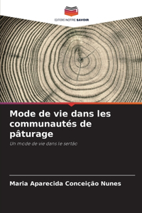 Mode de vie dans les communautés de pâturage