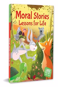 Story Book: Moral Stories Lessons for Life - Large Print Story book