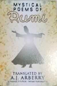 Mystical Poems Of Rumi