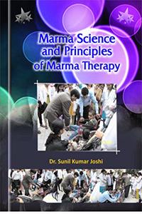 Marma Science and Principles of Marma Therapy