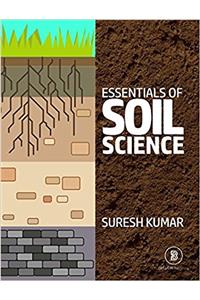 Essentials of Soil Science
