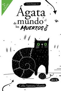 Ágata y el mundo de los muertos