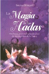La Magia de las Hadas
