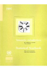 Statistical Yearbook for Latin America and the Caribbean 2007 (Includes CD-ROM)