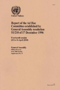 Report of the Ad Hoc Committee Established by General Assembly Resolution