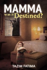 Mamma Was It Destinated