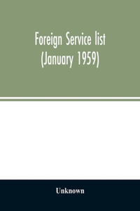 Foreign service list (January 1959)