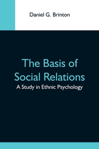 Basis Of Social Relations