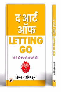 The Art of Letting Go by Damon Zahariades | Hindi Edition | Forgive People And Move On! | Motivational Power, Inspirational & Personality Development