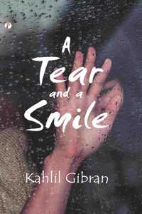 A TEAR AND A SMILE