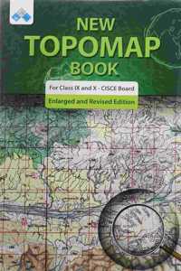New Topo Map Book for Class IX & X - CISCE Board (revised Edition)
