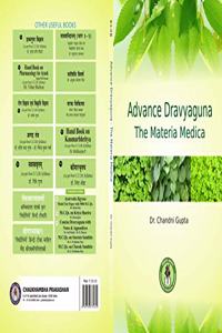 ADVANCED DRAVYAGUNA THE MATERIA MEDICA