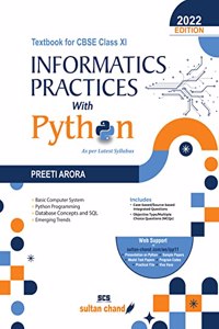 Informatics Practices with Python: Textbook for CBSE Class 11 (2022-2023 )