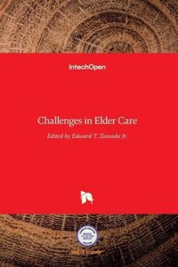 Challenges in Elder Care