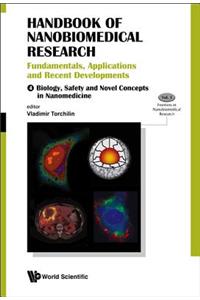 Handbook of Nanobiomedical Research: Fundamentals, Applications and Recent Developments (in 4 Volumes)
