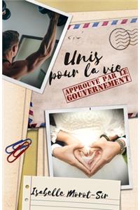 Unis pour la vie