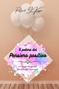 potere del pensiero positivo