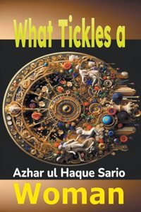 What Tickles a Woman