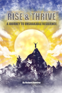 Rise and Thrive