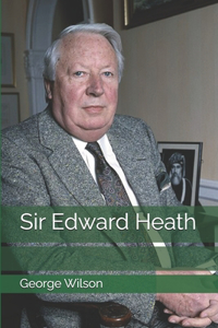 Sir Edward Heath