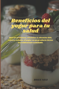 Beneficios del yogur para tu salud