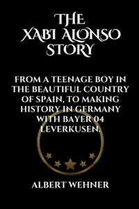 Xabi Alonso Story