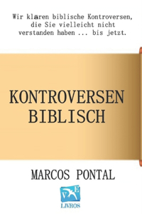 Kontroversen biblisch
