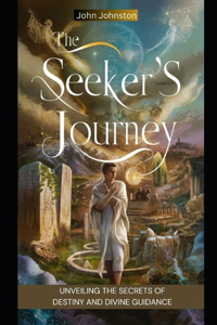 The Seeker's Journey