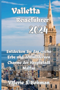 Valletta Reiseführer 2024