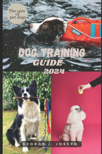 Dog Training Guide 2024