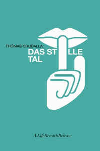 Das stille Tal