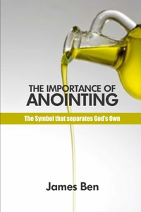 Importance of Anointing