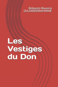 Les Vestiges du Don