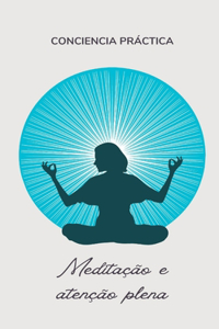 Meditação e atenção plena