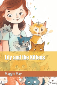 Lily and the Kittens