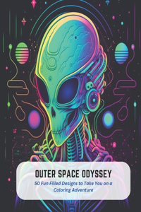 Outer Space Odyssey