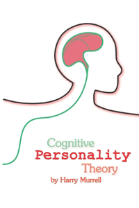 Cognitive Personality Theory