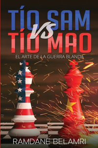 Tío Sam vs Tío Mao