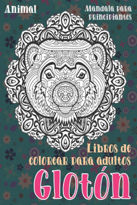 Libros de colorear para adultos - Mandala para principiantes - Animal - Gloton